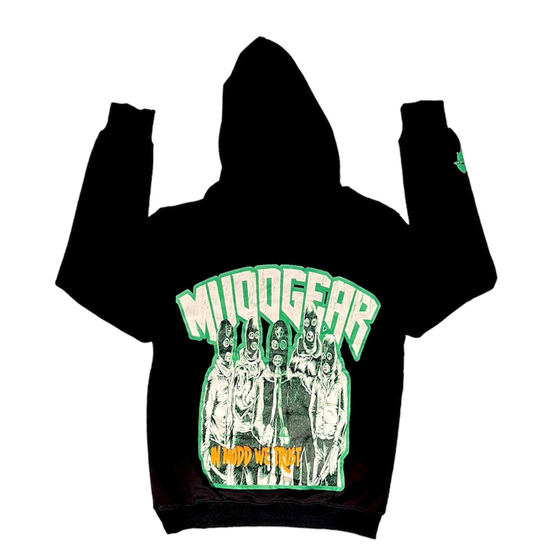 In MUDD We Trust Hoodie