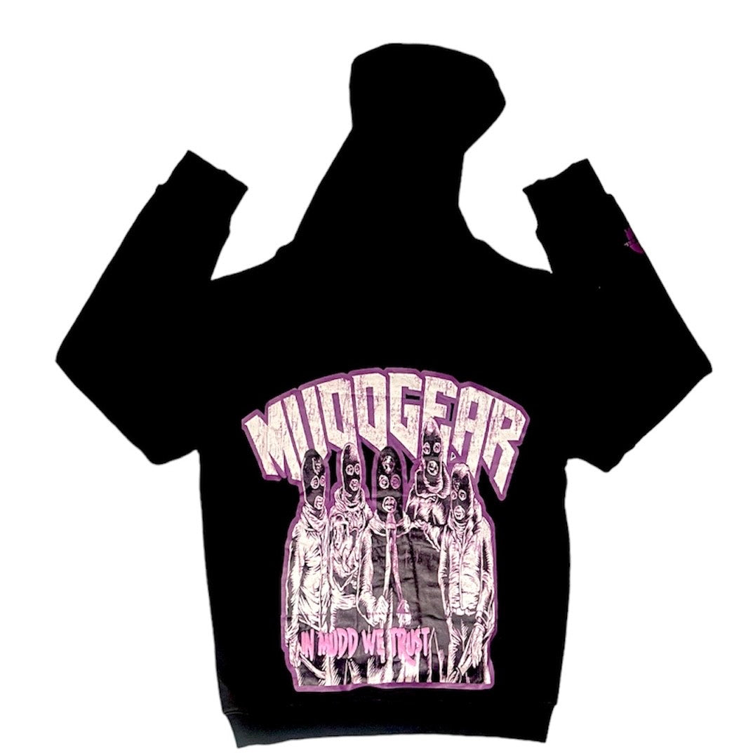 In MUDD We Trust Hoodie